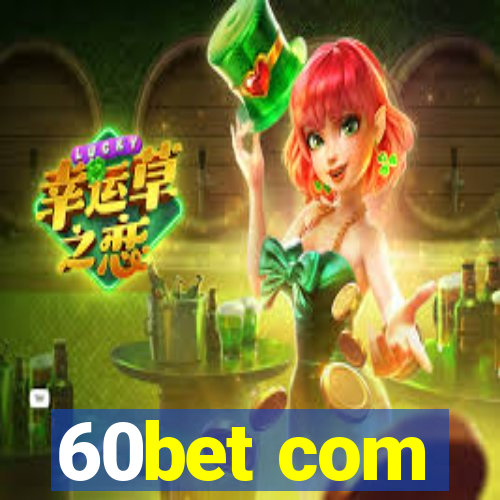 60bet com